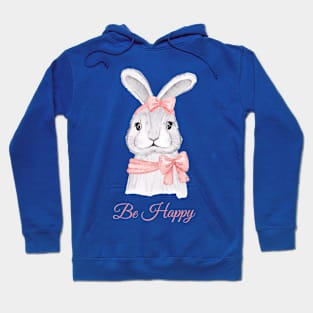 Rabbit Be Happy Hoodie